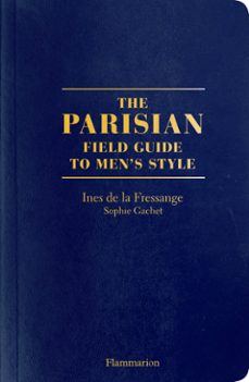the parisian. field guide to men's style (ebook)-ines de la fressange-sophie gachet-9782081520462