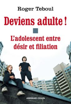 deviens adulte ! (ebook)-roger teboul-9782200272562