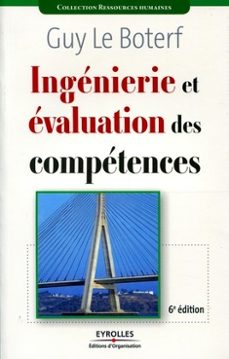 ingenierie et evaluation des competences (ebook)-guy le boterf-9782212045062