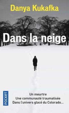 dans la neige-9782266295062