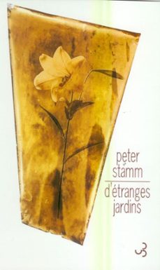d'etranges jardins (ebook)-peter stamm-9782267022162