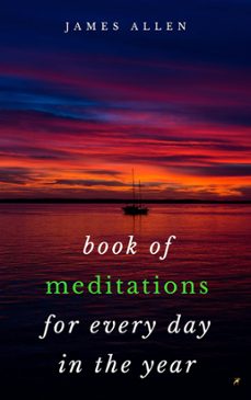 book of meditations for every day in the year (ebook)-james allen-9782291045762