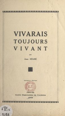 vivarais toujours vivant (ebook)-jean régné-9782307125662