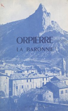 orpierre, la baronnie (ebook)-rodolphe arthaud-9782307283362
