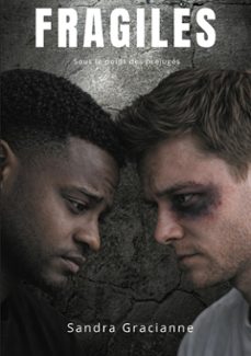 fragiles (ebook)-sandra gracianne-9782322632862