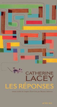 les reponses (ebook)-catherine lacey-9782330123062