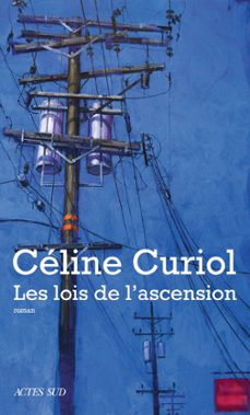 les lois de l'ascension (ebook)-celine curiol-9782330143862