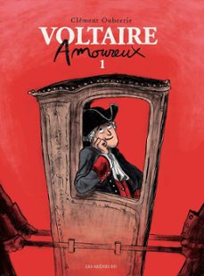 voltaire amoureux - tome 1 (ebook)-clement oubrerie-9782352047162