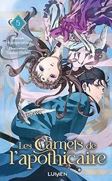 les carnets de l apothicaire. vol. 5-natsu hyuga-9782371024762