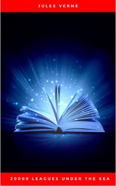 twenty thousand leagues under the sea (ebook)-jules verne-9782377931262