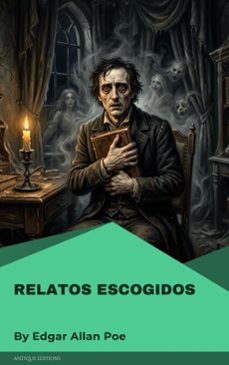 relatos escogidos (ebook)-edgar allan poe-9782379266362