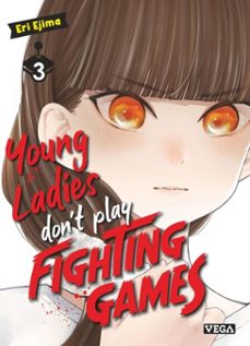 young ladies don’t play fighting games - tome 3 (ebook)-9782379507762