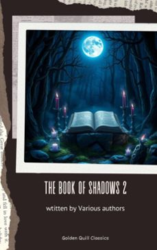the book of shadows vol ii (ebook)-bram stoker-robert w. chambers-h. g. wells-9782387172662