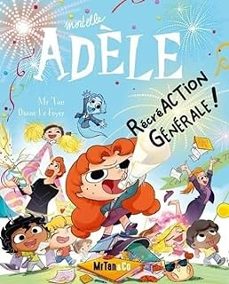 mortelle adèle. vol. 21. recreaction generale !-9782494678262