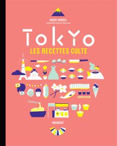 les recettes culte - tokyo (ebook)-maori murota-9782501145862