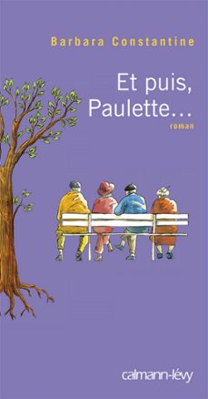 et puis, paulette... (ebook)-barbara constantine-9782702143162