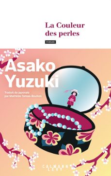 la couleur des perles (ebook)-asako yuzuki-9782702193662