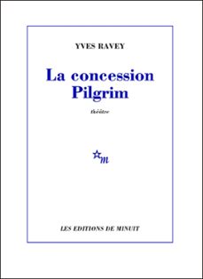 la concession pilgrim (ebook)-yves ravey-9782707326362