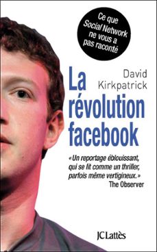 la revolution facebook (ebook)-david kirkpatrick-9782709638562