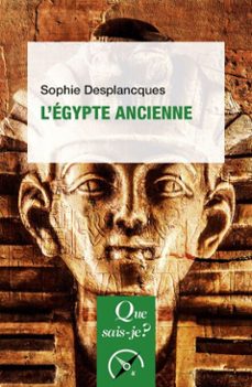 l'egypte ancienne (ebook)-sophie desplancques-9782715437562