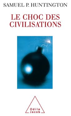 le choc des civilisations (ebook)-samuel p. huntington-9782738180162