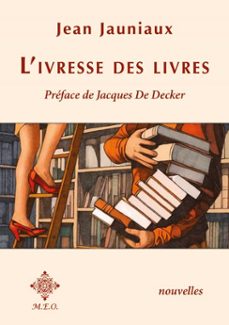 l'ivresse des livres (ebook)-9782807005662
