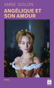 angelique - tome 6 angelique et son amour (ebook)-anne golon-9782809843262