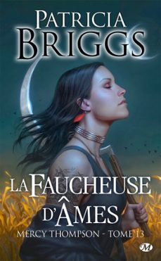 mercy thompson, t13 : la faucheuse d'ames (ebook)-patricia briggs-9782811222062
