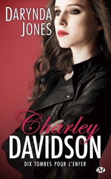 charley davidson, t10 : dix tombes pour l'enfer (ebook)-darynda jones-9782811235062