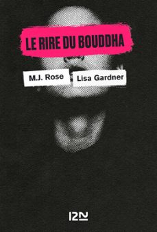 le rire du bouddha (ebook)-lisa gardner-m.j. rose-9782823877762