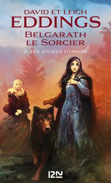 belgarath le sorcier - tome 2 les annees d'espoir (ebook)-david eddings-leigh eddings-9782823880762
