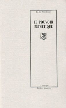 le pouvoir esthétique-baldine saint girons-9782845781962