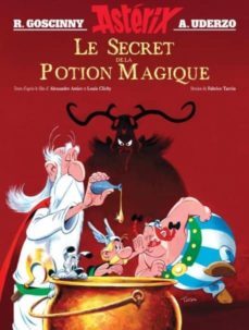 une aventure d asterix: le secret de la potion magique-alexandre astier-9782864973362