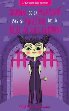 journal de la marraine pas si malefique de la belle au bois dormant - offre decouverte (ebook)-catherine girard audet-9782875803962