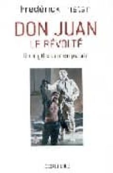 don juan le revolte, un mythe contemporain-9782909240862