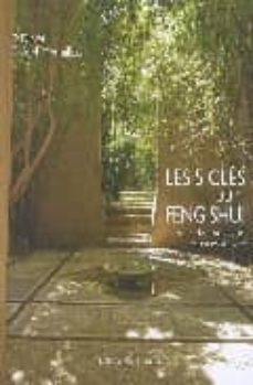 las 5 claves del feng shui: hacia nuevos espacios de vida-d. didier-9782952471862