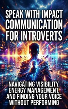 speak with impact: communication for introverts (ebook)-mae collinsworth-9783565236862