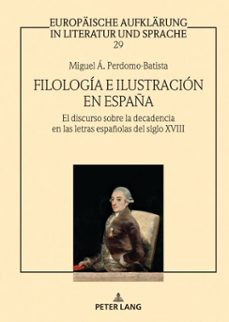 filologia e ilustracion en españa (ebook)-miguel ángel perdomo-batista-9783631888162