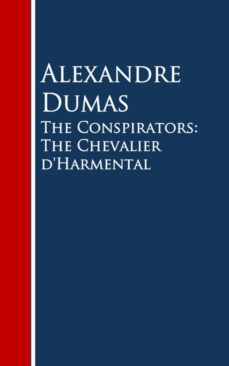 the conspirators: the chevalier d'harmental (ebook)-alexandre dumas-9783736412262