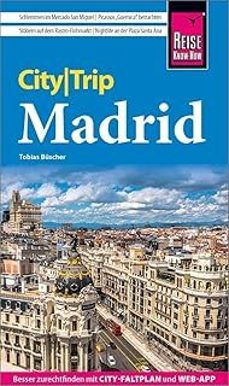 reise know-how citytrip madrid (reisefuhrer mit stadtplan und kostenloser web-app)-tobias buscher-9783831738762