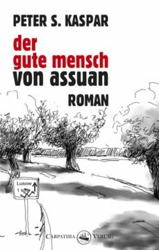 der gute mensch von assuan (ebook)-9783943709162