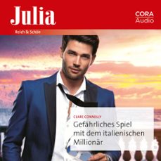 gefahrliches spiel mit dem italienischen millionar (audiolibro)-clare connelly-9783963691362