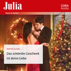 das schonste geschenk ist deine liebe (audiolibro)-jennie lucas-9783963692062