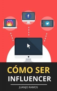 como ser influencer (ebook)-juanjo ramos-9783966339162
