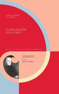 la exaltación de la cruz (ebook)-pedro calderon de la barca-9783968692562