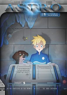 astro s1 - part 5: in the footsteps of the primes, n.i.c.o., the good shepherd (ebook)-9783991190462