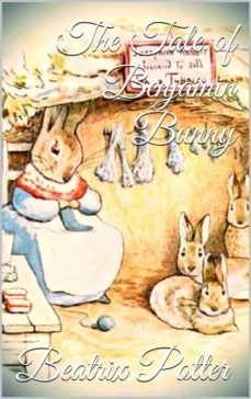 the tale of benjamin bunny (ebook)-beatrix potter-9786050384062