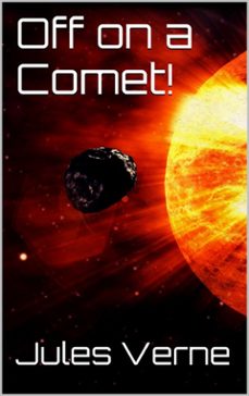 off on a comet! (ebook)-julio verne-9786050418262