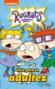 rugrats. guia para la adultez-9786070763762