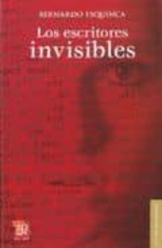 los escritores invisibles-9786071600462